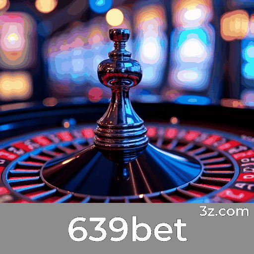 639bet: Seu Cassino Online Seguro e Premiado
